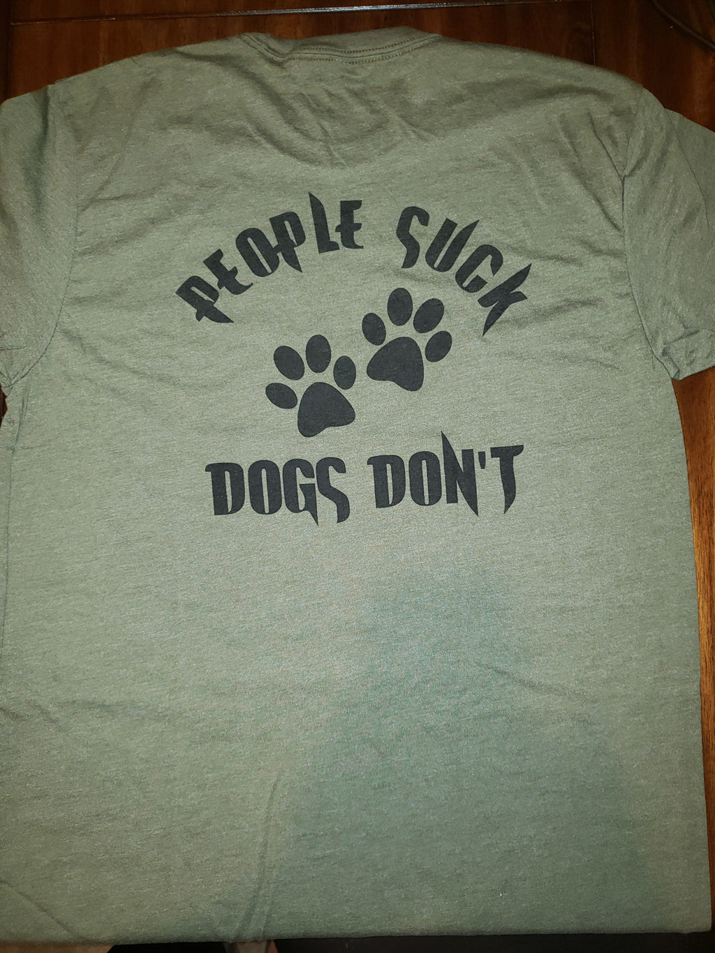 PEOPLE SUCK DOGS DON'T MENS SHORT SLEEVE (4 Colors)