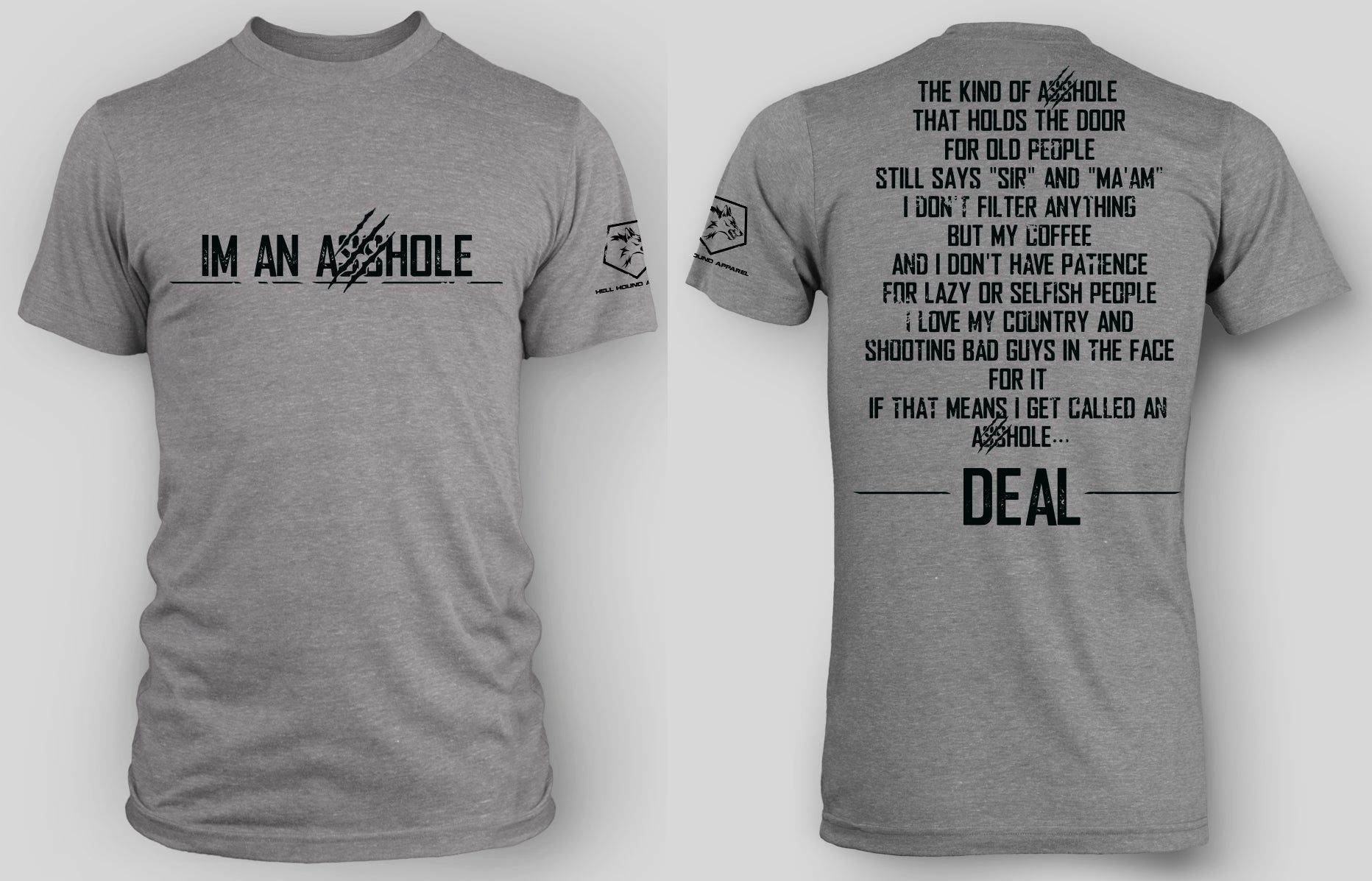 I'M AN ASSHOLE GRAY