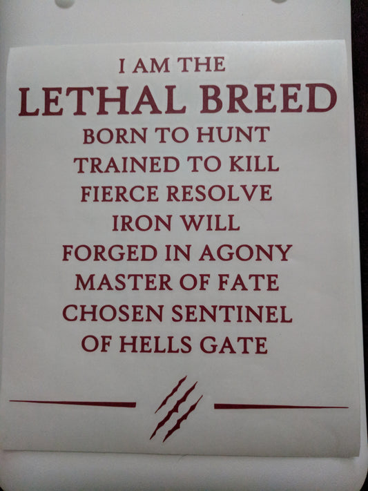 I AM THE LETHAL BREED KISS CUT DECAL